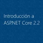 Curso online Introducción a ASP.NET Core 2.2